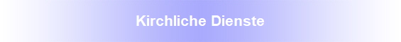 Kirchliche Dienste